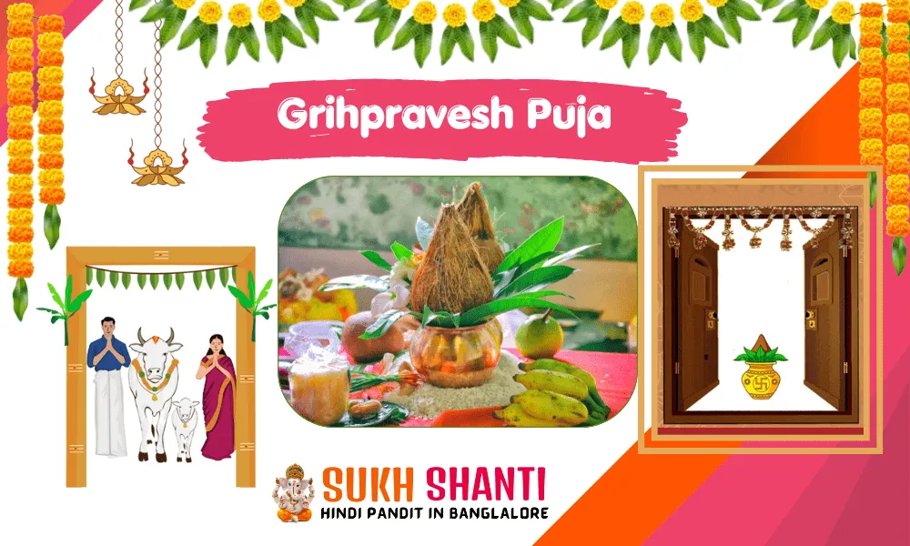Grih Pravesh Puja in Bangalore