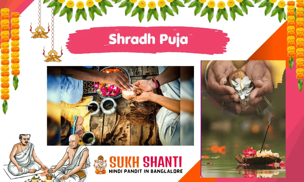 Shradh Puja in Bangalore
